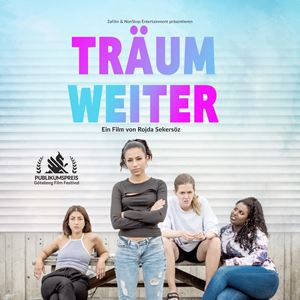 Offizielles Filmplakat vom Film "Träum Weiter"